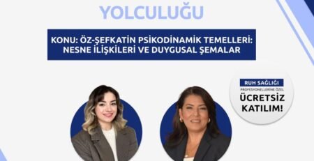 Öz-Şefkatin Psikodinamik Temelleri - Bir Usta Çırak İlişkisi